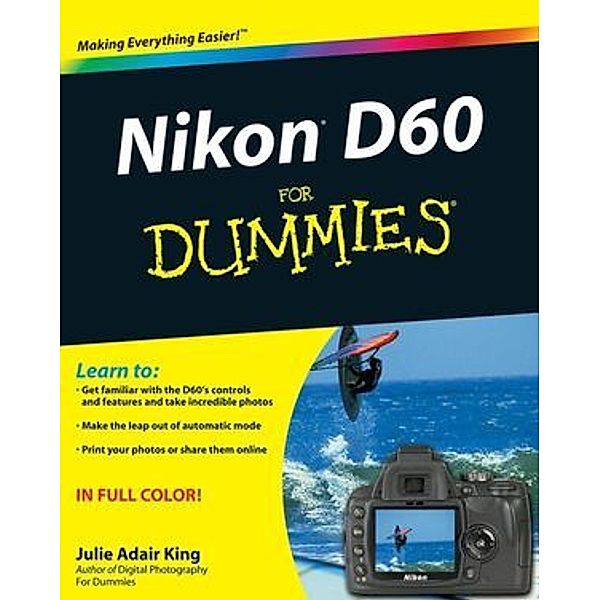 Nikon D60 For Dummies, Julie Adair King