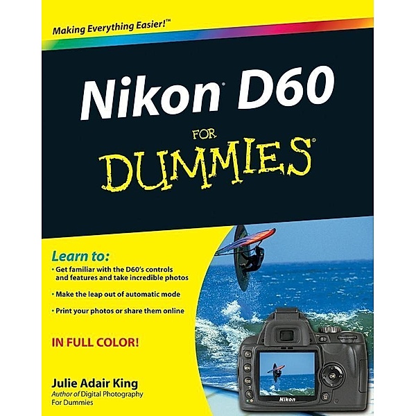 Nikon D60 For Dummies, Julie Adair King