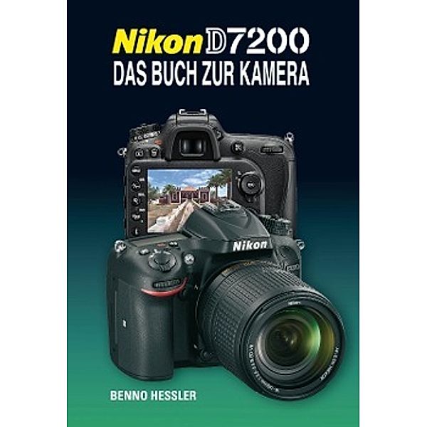 Nikon D7200, Benno Hessler