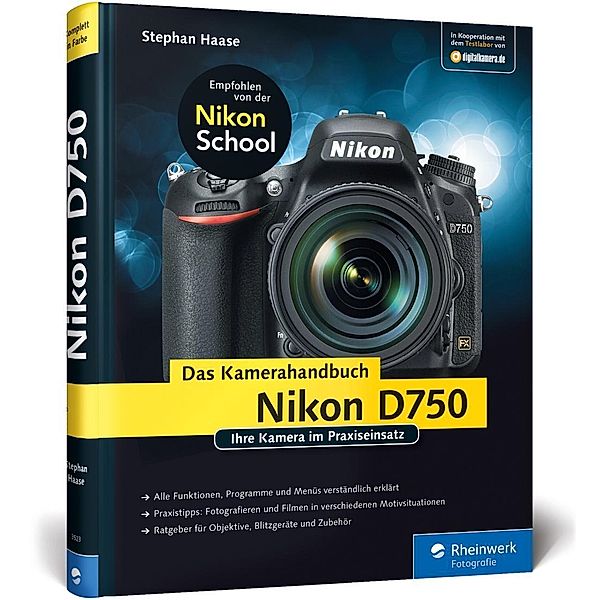 Nikon D750. Das Kamerahandbuch, Stephan Haase