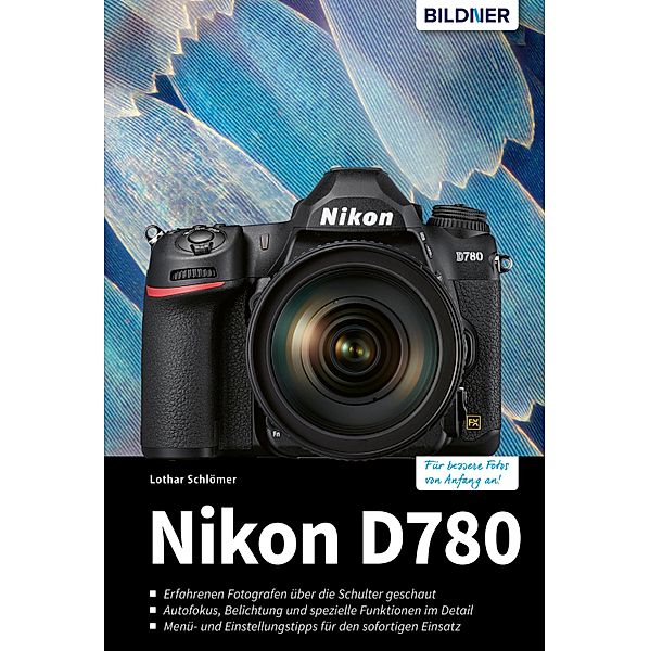 Nikon D780, Lothar Schlömer