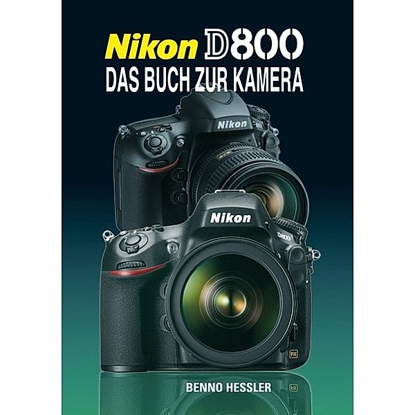 Nikon D800, Benno Hessler