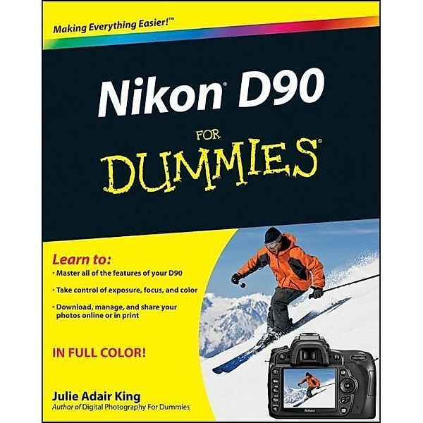 Nikon D90 For Dummies, Julie Adair King