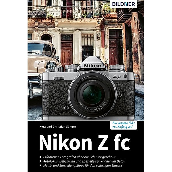 Nikon Z fc, Kyra Sänger, Christian Sänger