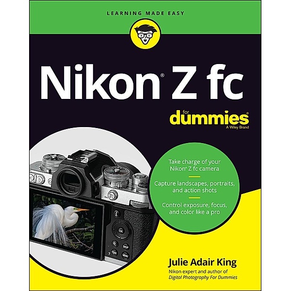 Nikon Z fc For Dummies, Julie Adair King