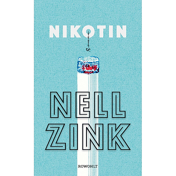 Nikotin, Nell Zink