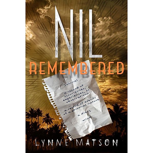 Nil Remembered / Henry Holt and Co. (BYR), Lynne Matson