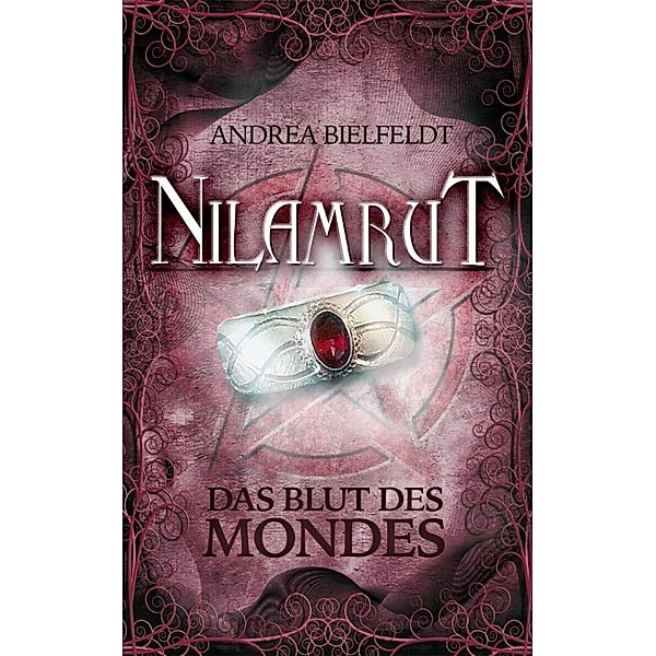 Nilamrut: NILAMRUT - Band 2, Andrea Bielfeldt