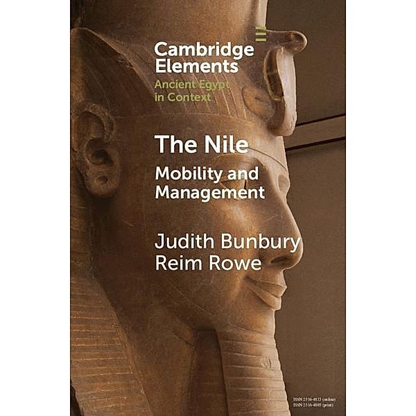 Nile / Elements in Ancient Egypt in Context, Judith Bunbury