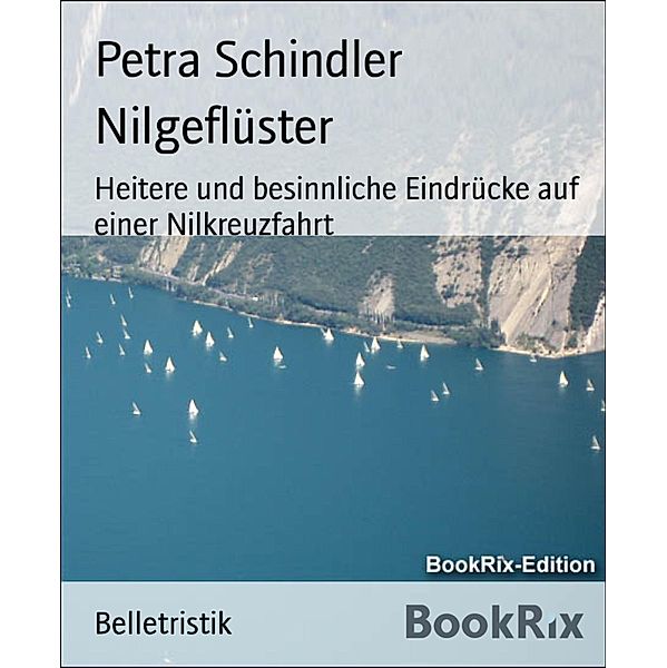 Nilgeflüster, Petra Schindler