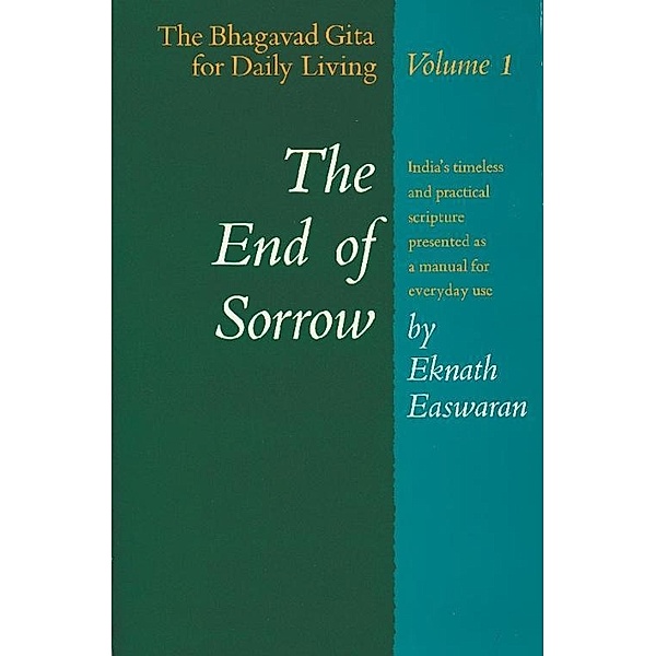 Nilgiri Press: The End of Sorrow, Eknath Easwaran