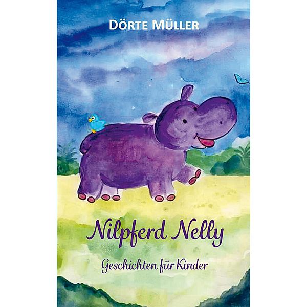 Nilpferd Nelly, Dörte Müller