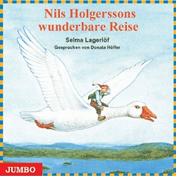 Nils Holgerssons wunderbare Reise,1 Audio-CD, Selma Lagerlöf