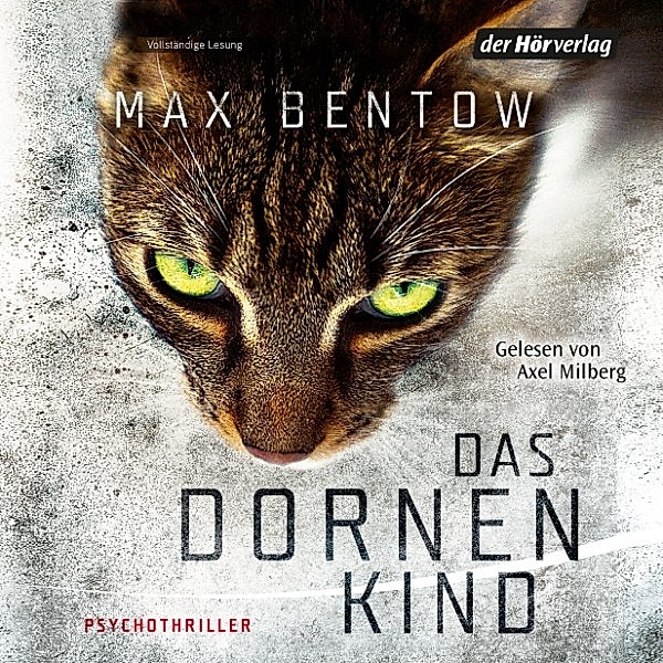 Nils Trojan - 5 - Das Dornenkind, Max Bentow