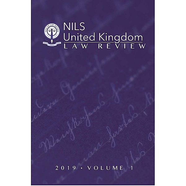 NILS United Kingdom Law Review: 2019 Volume 1 / NILS United Kingdom Law Review, Nils