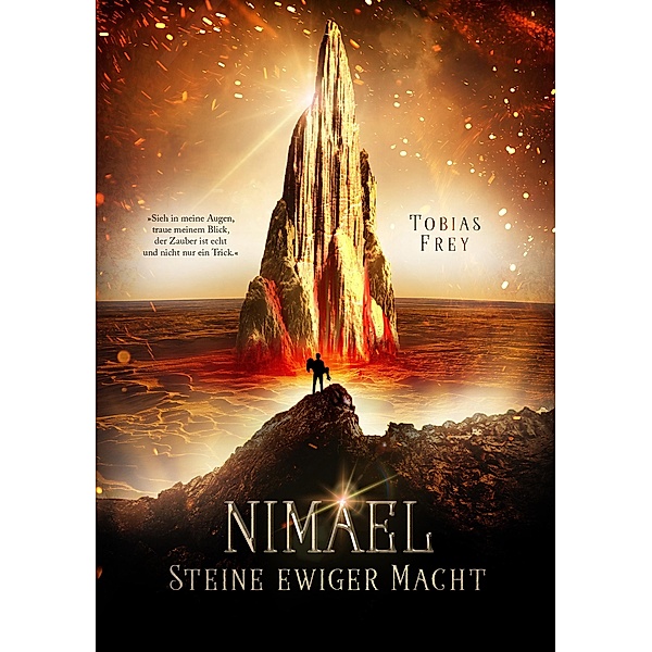 Nimael: Steine ewiger Macht / Nimael-Trilogie Bd.1, Tobias Frey