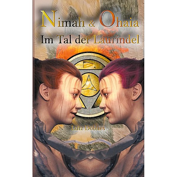 Nimah und Ohaia / Nimah & Ohaia Bd.1, Lutz Doblies