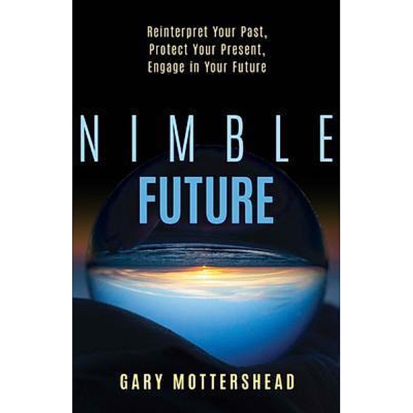 Nimble Future, Gary Mottershead