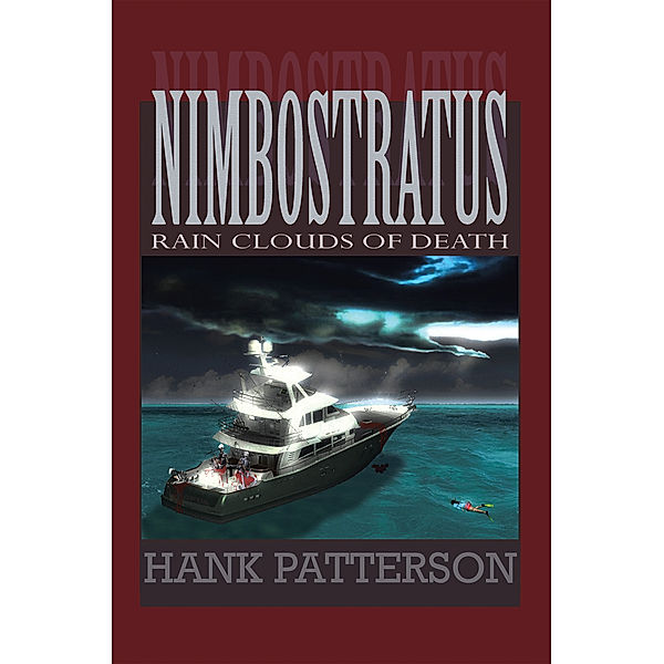 Nimbostratus, Hank Patterson