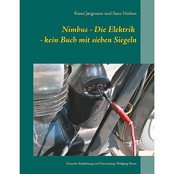 Nimbus - Die Elektrik - kein Buch mit sieben Siegeln, Knud Jørgensen, Sune Nielsen