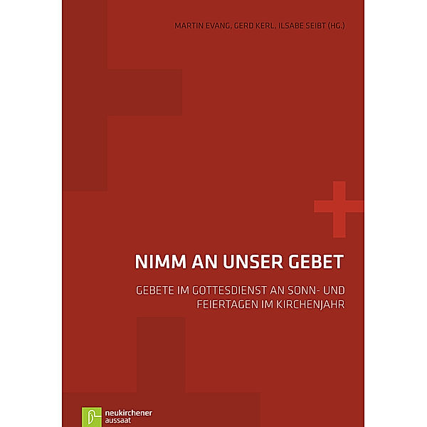 Nimm an unser Gebet, m. CD-ROM