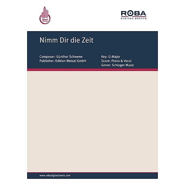 Nimm Dir die Zeit, Günther Schwenn, Will Meisel