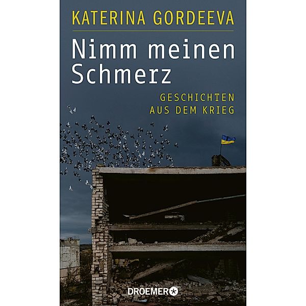 Nimm meinen Schmerz, Katerina Gordeeva