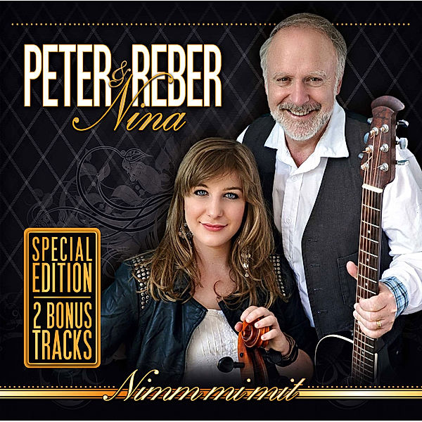 Nimm mi mit, Peter Reber, Nina Reber