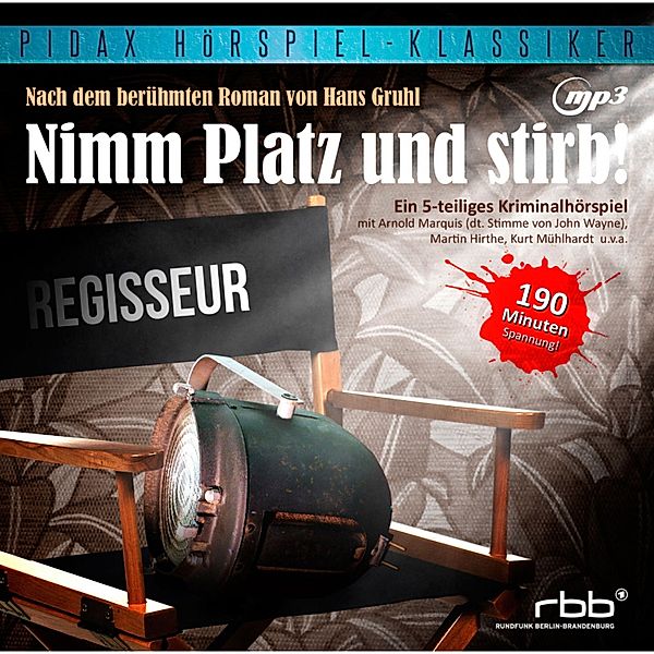 Nimm Platz und stirb, Hans Gruhl