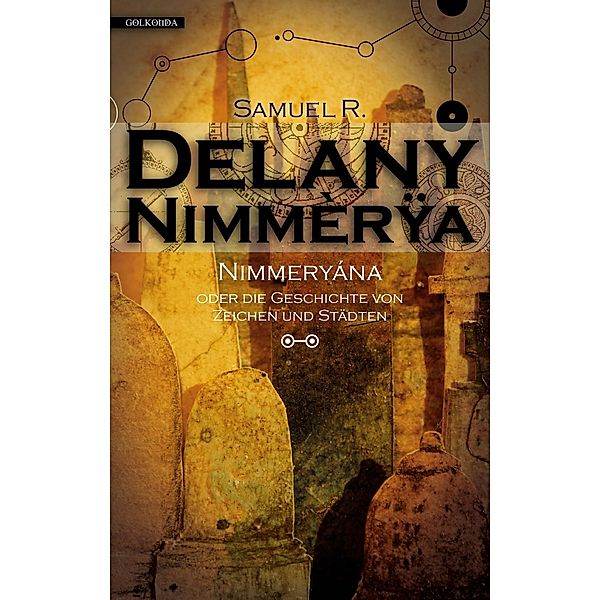 Nimmèrÿa, Samuel R. Delany