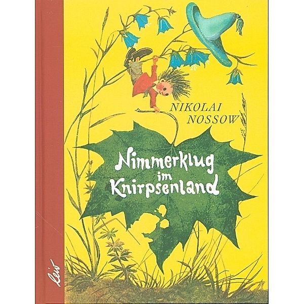 Nimmerklug im Knirpsenland, Nikolai Nossow