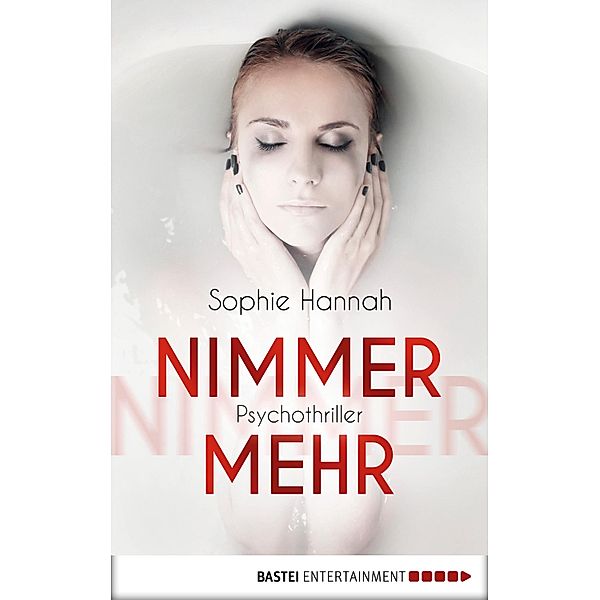 Nimmermehr / Simon Waterhouse & Charlie Zailer Bd.3, Sophie Hannah