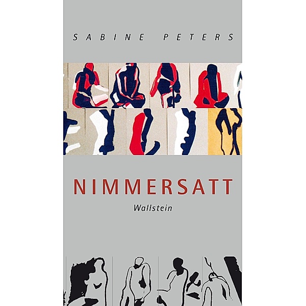 Nimmersatt, Sabine Peters