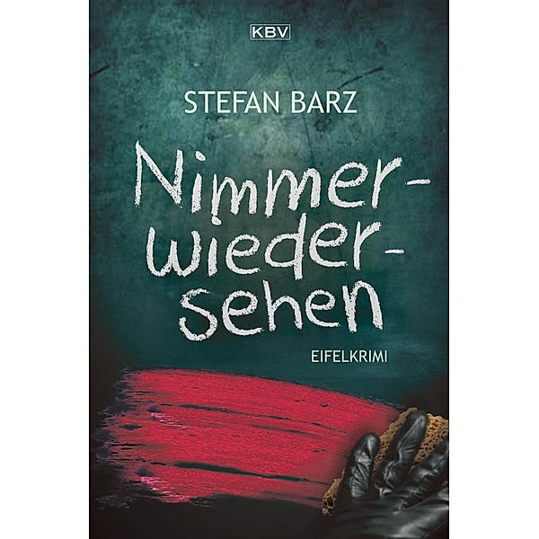 Nimmerwiedersehen / Jan Grimberg, Stefan Barz