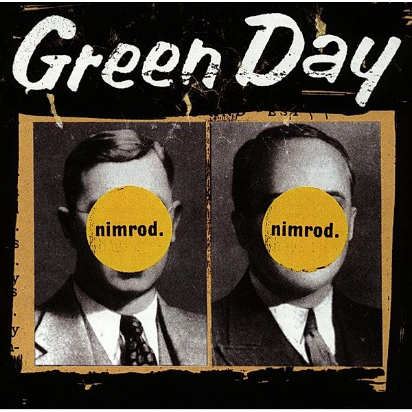 Nimrod, Green Day