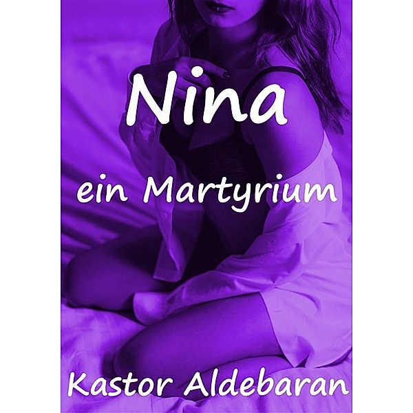 Nina, Kastor Aldebaran