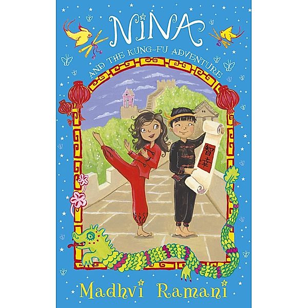 Nina and the Kung-Fu Adventure, Madhvi Ramani