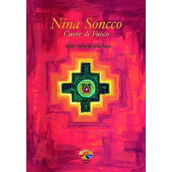 Nina Soncco, Cuore di Fuoco, Antón Ponce de León Paiva