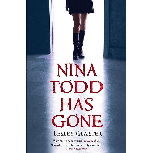 Nina Todd Has Gone, Lesley Glaister