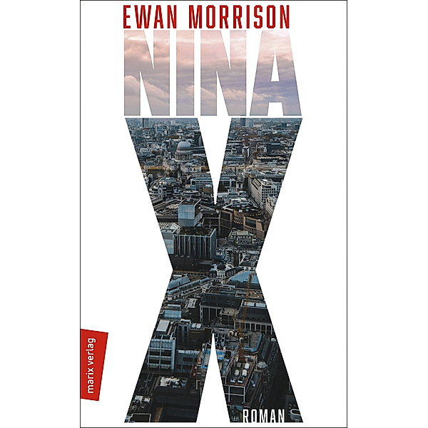 Nina X, Ewan Morrison