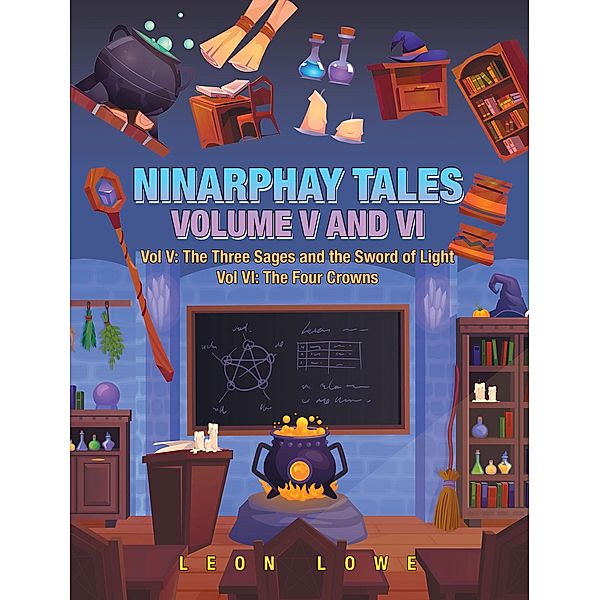 Ninarphay Tales Vol. V and Vi, Leon Lowe