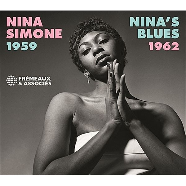 Nina's Blues 1959-1962, Nina Simone