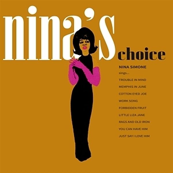 Nina's Choice, Nina Simone