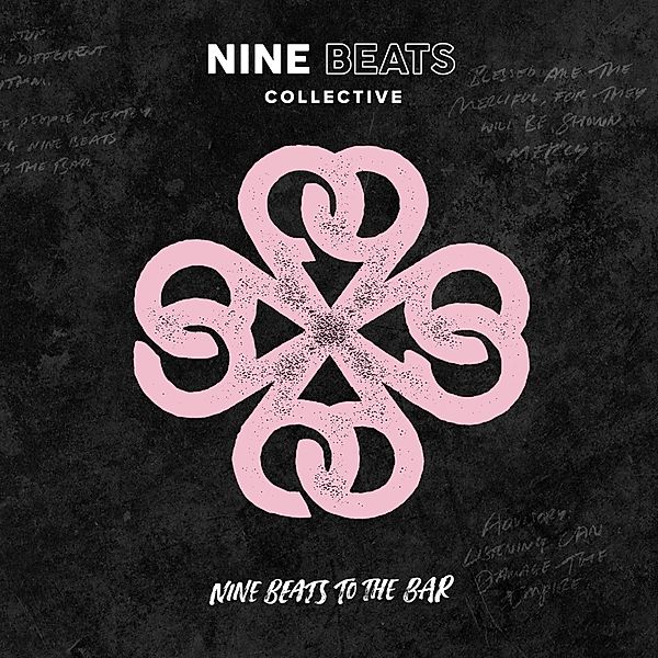 Nine Beats To The Bar, Nine Beats Collective