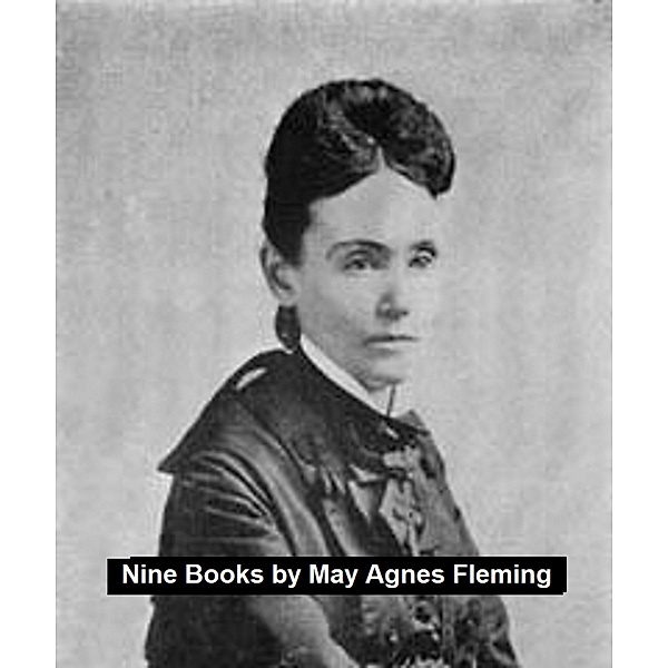 Nine Books, May Agnes Fleming