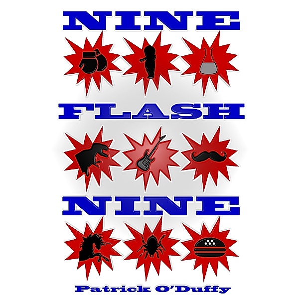 Nine Flash Nine, Patrick O'Duffy