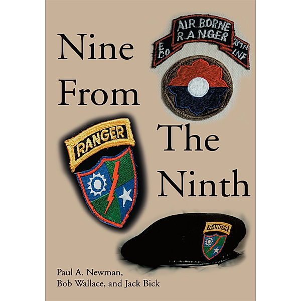 Nine from the Ninth, Paul Newman, Bob Wallace, Jack Bick