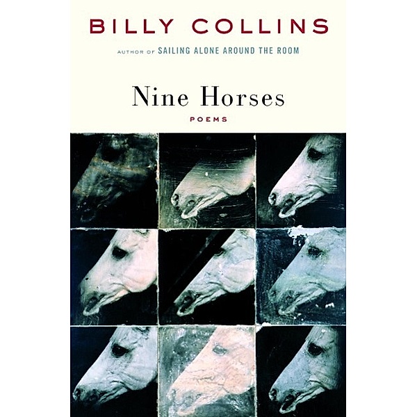 Nine Horses, Billy Collins