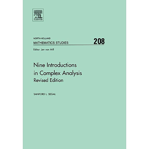 Nine Introductions in Complex Analysis - Revised Edition, Sanford L. Segal