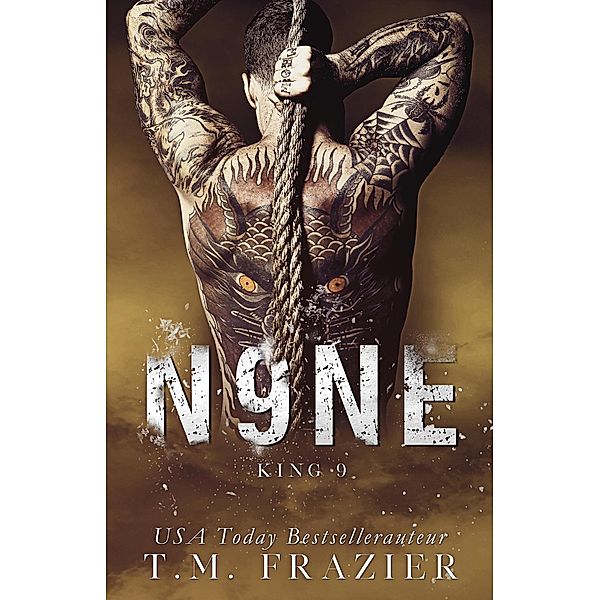 Nine (King, #9) / King, T. M. Frazier